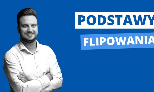 Uśmiechnięty mężczyzna w białej koszuli, z rękami skrzyżowanymi na piersi, obok napisu "PODSTAWY FLIPOWANIA".
