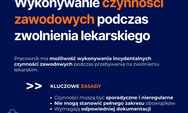 Wykonanie incydentalnych czynności zawodowych podczas zwolnienia lekarskiego to dobry powód na zwolnienie lekarskie, jeśli jest sporadyczne i udokumentowane.